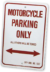Mc enterprises motorcycle parking sign