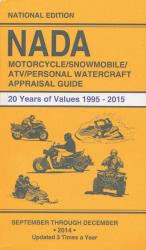 N.a.d.a. snowmobile / motorcycle / atv / personal watercraft appraisal guide