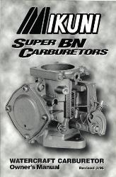 Mikuni owners manual for super bn carburetors